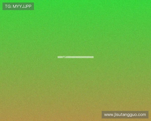 官方推出PG娱乐注册登录入口，打造更加稳定可靠的登录环境